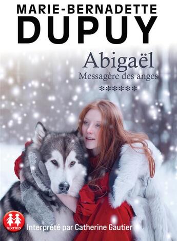 Couverture du livre « Abigael - tome 6 » de Dupuy M-B. aux éditions Sixtrid