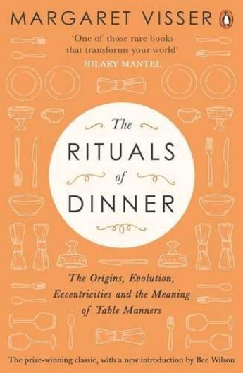 Couverture du livre « Rituals Of Dinner, The » de Margaret Visser aux éditions Adult Pbs