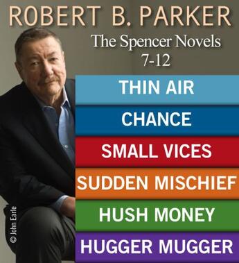 Couverture du livre « Robert B. Parker The Spenser Novels 7-12 » de Robert B. Parker aux éditions Penguin Group Us