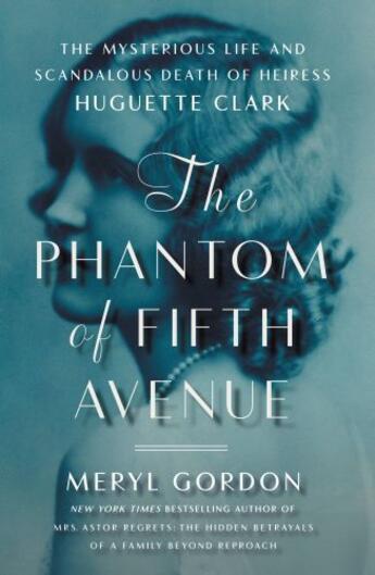 Couverture du livre « The Phantom of Fifth Avenue » de Gordon Meryl aux éditions Grand Central Publishing