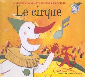 Couverture du livre « Le cirque liv-cd » de  aux éditions Gallimard-jeunesse