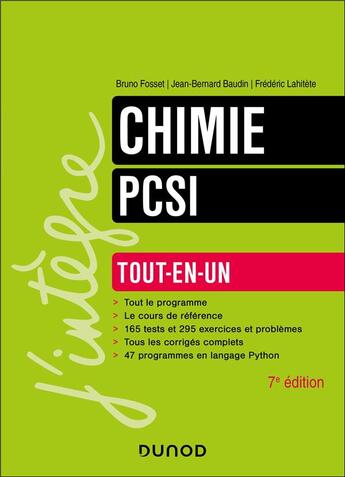 Couverture du livre « Chimie tout-en-un PCSI - 7e éd. » de Bruno Fosset et Jean-Bernard Baudin et Frederic Lahitete aux éditions Dunod