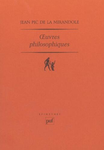 Couverture du livre « Oeuvres philosophiques » de Pic De La Mirandole aux éditions Puf