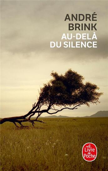 Couverture du livre « Au-delà du silence » de Andre Brink aux éditions Le Livre De Poche