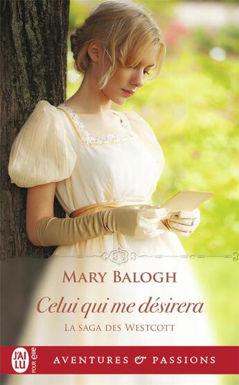 Couverture du livre « La saga des Westcott Tome 4 : celui qui me désirera » de Mary Balogh aux éditions J'ai Lu