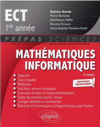 Couverture du livre « Mathematiques ; ECT 1re année ; nouveaux programmes » de Sylvain Rondy et Pierre Berlandi aux éditions Ellipses