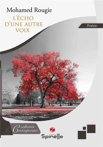 Couverture du livre « L'écho d'une autre voix » de Rougie Mohamed aux éditions Spinelle