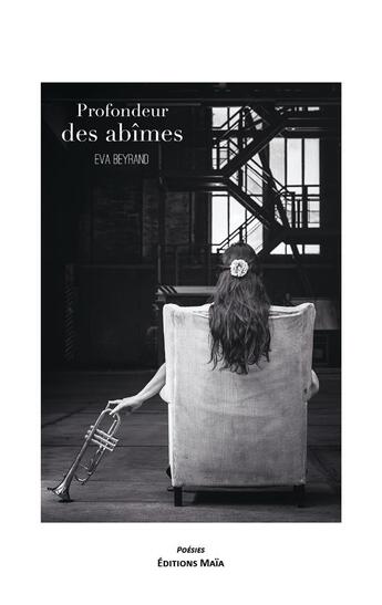 Couverture du livre « Profondeur des abîmes » de Eva Beyrand aux éditions Editions Maia