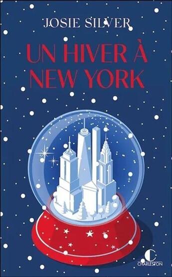 Couverture du livre « Un hiver à New York » de Josie Silver aux éditions Charleston