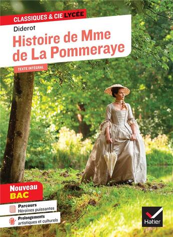 Couverture du livre « Histoire de madame de la pommeraye - suivi d'un parcours heroines puissantes » de Diderot/Normandon aux éditions Hatier