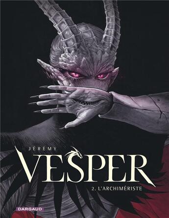 Couverture du livre « Vesper Tome 2 : L'archimériste » de Jeremy aux éditions Dargaud