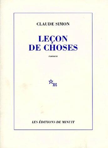 Couverture du livre « Lecon de choses » de Claude Simon aux éditions Minuit