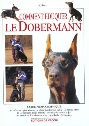 Couverture du livre « Comment eduquer le doberman guide photo » de Rossi aux éditions De Vecchi