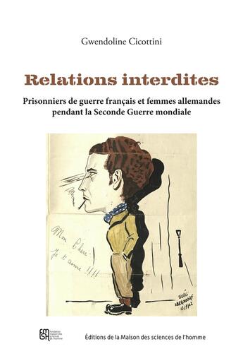 Couverture du livre « Relations interdites » de Gwendoline Cicottini aux éditions Maison Des Sciences De L'homme