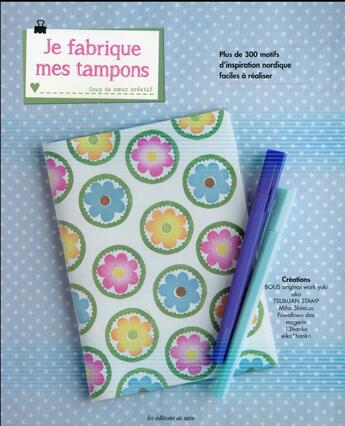 Couverture du livre « Je fabrique mes tampons » de  aux éditions De Saxe