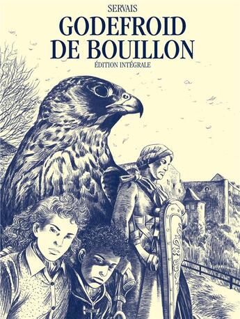 Couverture du livre « Godefroid de Bouillon ; intégrale » de Jean-Claude Servais aux éditions Dupuis