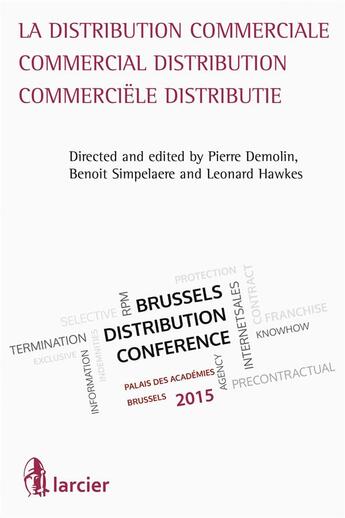 Couverture du livre « La distribution commerciale/commercial distribution/commerciële distributie » de  aux éditions Larcier