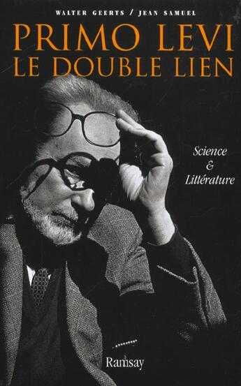 Couverture du livre « Primo levi le double lien » de Jean Samuel aux éditions Ramsay