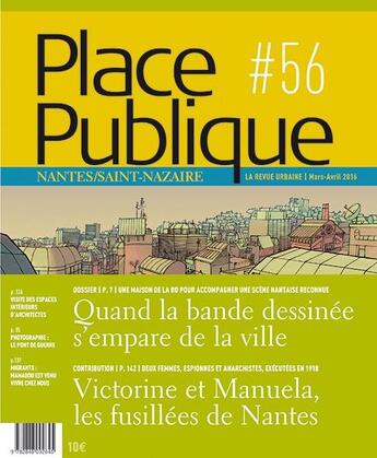 Couverture du livre « PLACE PUBLIQUE n.56 ; la bd à Nantes/Saint-Nazaire » de  aux éditions Joca Seria