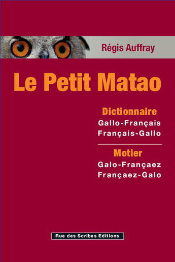 Couverture du livre « Le petit Matao » de Regis Auffray aux éditions Rue Des Scribes