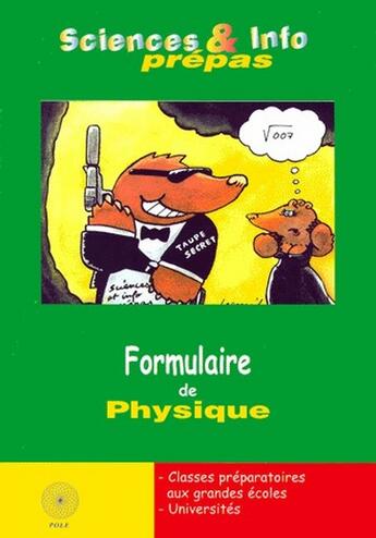 Couverture du livre « Formulaire de physique ; classes préparatoires aux grandes écoles, universités » de Zananiri aux éditions Pole