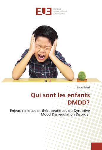 Couverture du livre « Qui sont les enfants dmdd? » de Masi Laura aux éditions Editions Universitaires Europeennes