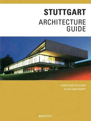 Couverture du livre « Stuttgart architecture guide » de Fuchs Thomas aux éditions Acc Art Books