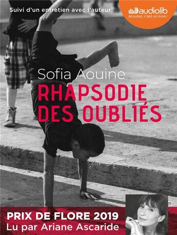 Couverture du livre « Rhapsodie des oublies - livre audio 1 cd mp3 - suivi d'un entretien avec l'auteur » de Aouine Sofia aux éditions Audiolib