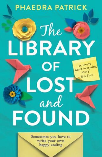 Couverture du livre « The library of lost and found » de Phaedra Patrick aux éditions Harper Collins Uk