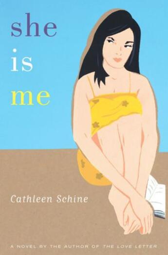 Couverture du livre « She Is Me » de Cathleen Schine aux éditions Little Brown And Company