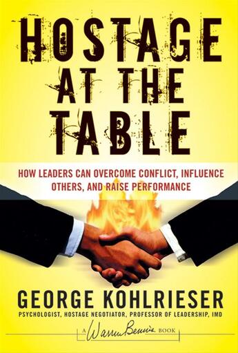 Couverture du livre « THE HOSTAGE AT THE TABLE » de George Kohlreiser aux éditions Jossey-bass