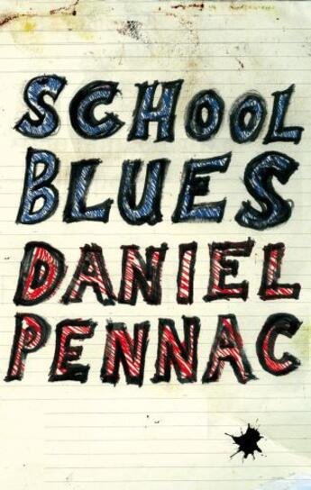 Couverture du livre « School Blues » de Daniel Pennac aux éditions Quercus Publishing Digital