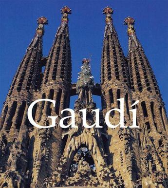 Couverture du livre « Gaudí » de Victoria Charles aux éditions Parkstone International