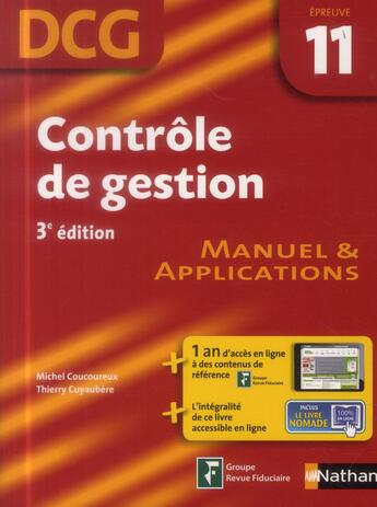 Couverture du livre « Contrôle de gestion ; DCG ; épreuve 11 ; manuel & applications (édition 2014) » de Michel Coucoureux aux éditions Nathan