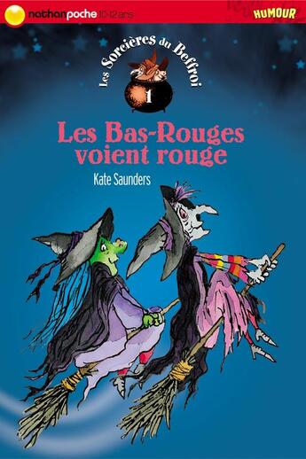 Couverture du livre « Bas rouges voient rouge - vol01 » de Saunders/Ross aux éditions Nathan