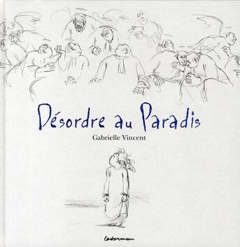 Couverture du livre « Désordre au paradis » de Gabrielle Vincent aux éditions Casterman