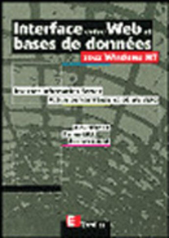 Couverture du livre « Interface Web : Bases De Donnees » de Alex Homer et Darren Gill et Stephen Jakab aux éditions Eyrolles
