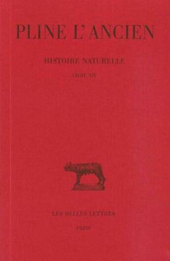 Couverture du livre « Histoire naturelle L14 » de Pline L'Ancien aux éditions Belles Lettres