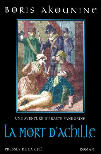 Couverture du livre « La mort d'Achille » de Boris Akounine aux éditions Presses De La Cite