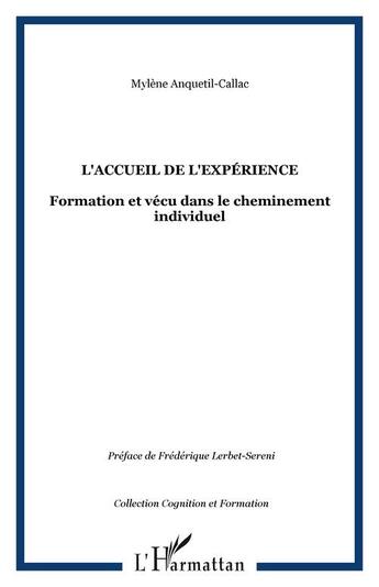 Couverture du livre « L'accueil de l'expérience » de Mylene Anquetil-Callac aux éditions Editions L'harmattan