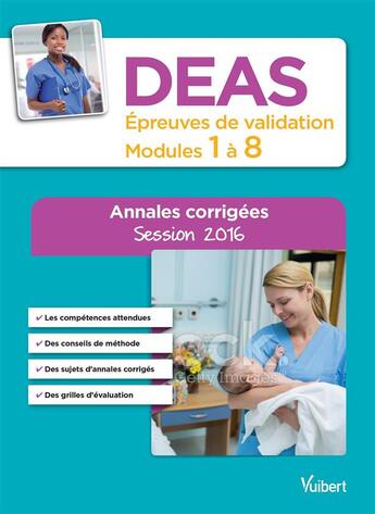 Couverture du livre « DEAS ; épreuves de validation, modules 1 à 8 ; annales corrigées (session 2016) » de Sylvie Ameline et Muriel Levannier et Christine Laine aux éditions Vuibert