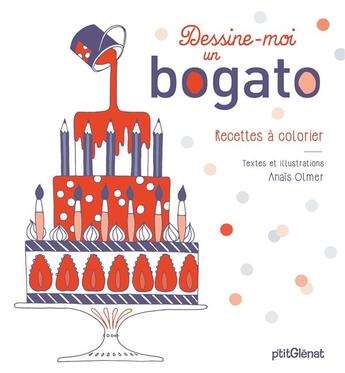 Couverture du livre « Dessine-moi un bogato ! » de Anais Olmer aux éditions Glenat Jeunesse