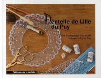 Couverture du livre « Dentelle de Lille du Puy » de Cedf aux éditions L'inedite