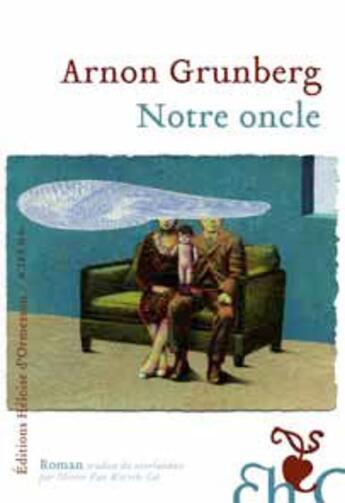 Couverture du livre « Notre oncle » de Arnon Grunberg aux éditions Heloise D'ormesson