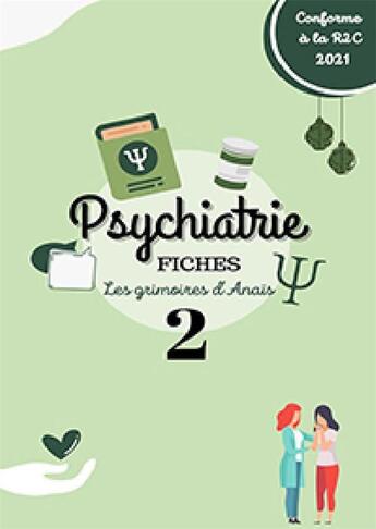 Couverture du livre « Les grimoires d'Anaïs Tome 2 : psychiatrie » de Anais Al-Bayatti aux éditions S-editions