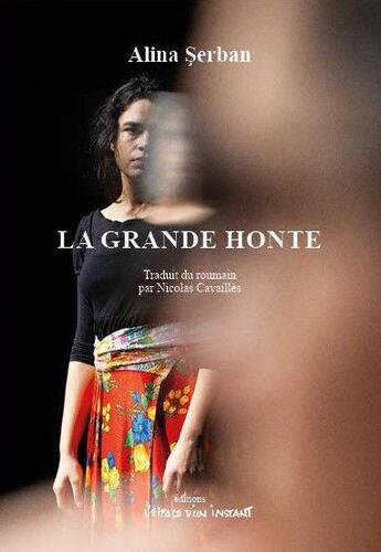 Couverture du livre « La grande honte » de Alina Serban aux éditions Espace D'un Instant