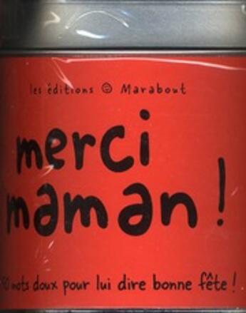 Couverture du livre « Merci maman! » de  aux éditions Marabout