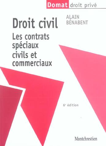 Couverture du livre « Droit civil : contrats speciaux, 6eme edition (6e édition) » de Alain Benabent aux éditions Lgdj