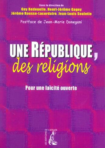 Couverture du livre « Republique, des religions » de Gagey Hj aux éditions Editions De L'atelier