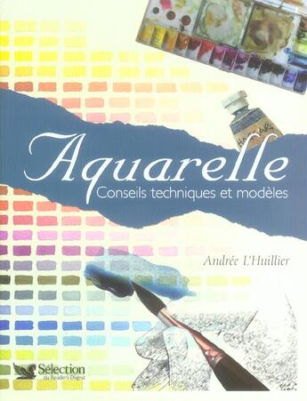 Couverture du livre « Aquarelle » de Andree L'Huillier aux éditions Selection Du Reader's Digest
